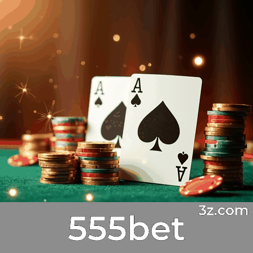 555bet: Estável, Seguro e Otimizado para o Brasil